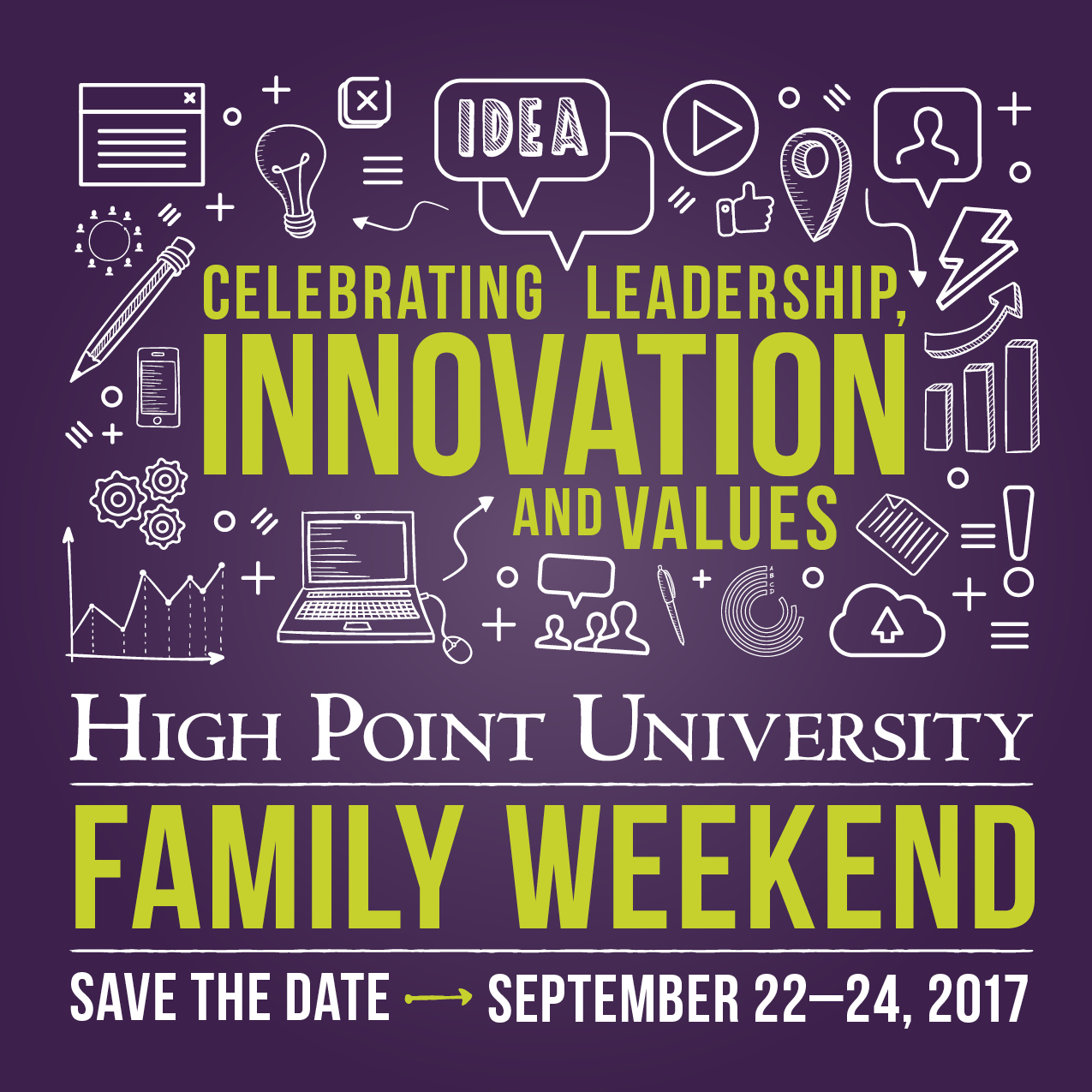 Save the Date, Family Weekend High Point University High Point, NC