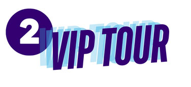 VIP Tour