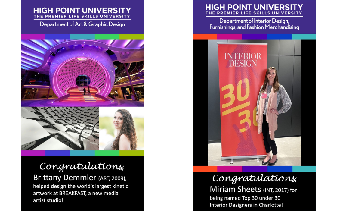 HPU students brittany demmler department of art and graphic design congrats on helping design the worlds largest kinetic artwork at breakfast a new media artists studio and miriam sheets department of interior design, furnishings, and fashion merchandising, congrats on being named top 30 under 30 interior designers in charlotte