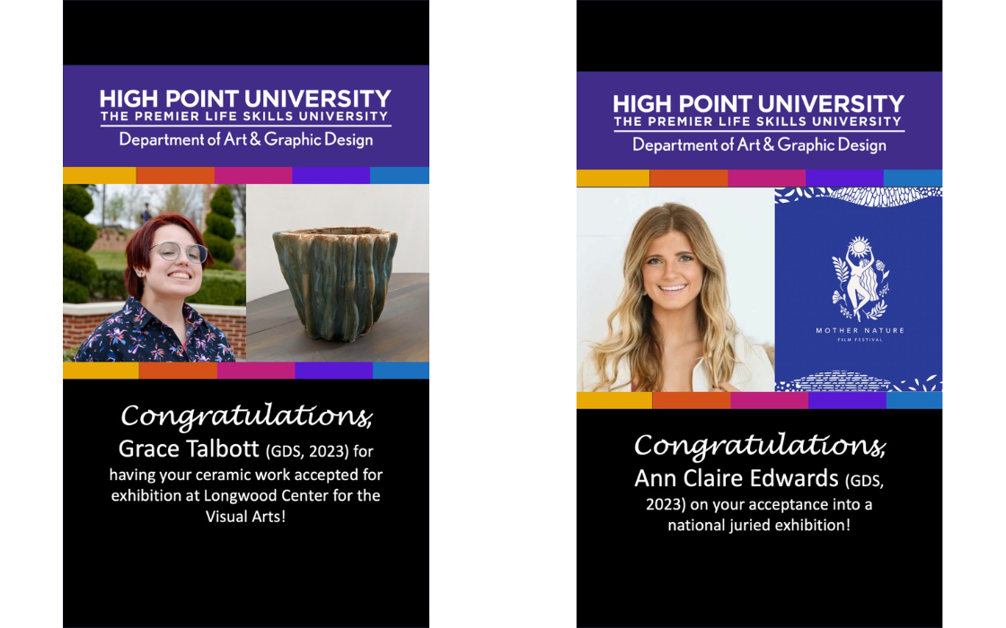 HPU students grace talbot department of art and graphic design for having her ceramic wor accepted for exhibition at Longwood Center for the Visual Arts and ann claire edwards department of art and graphic design on her acceptance into a national juried exhibition