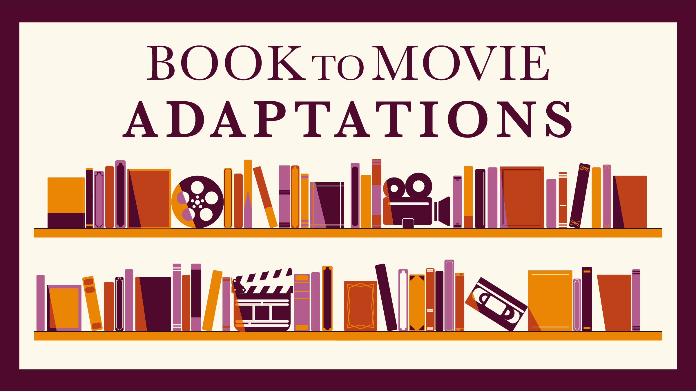 BOOKS TO MOVIE CALENDAR