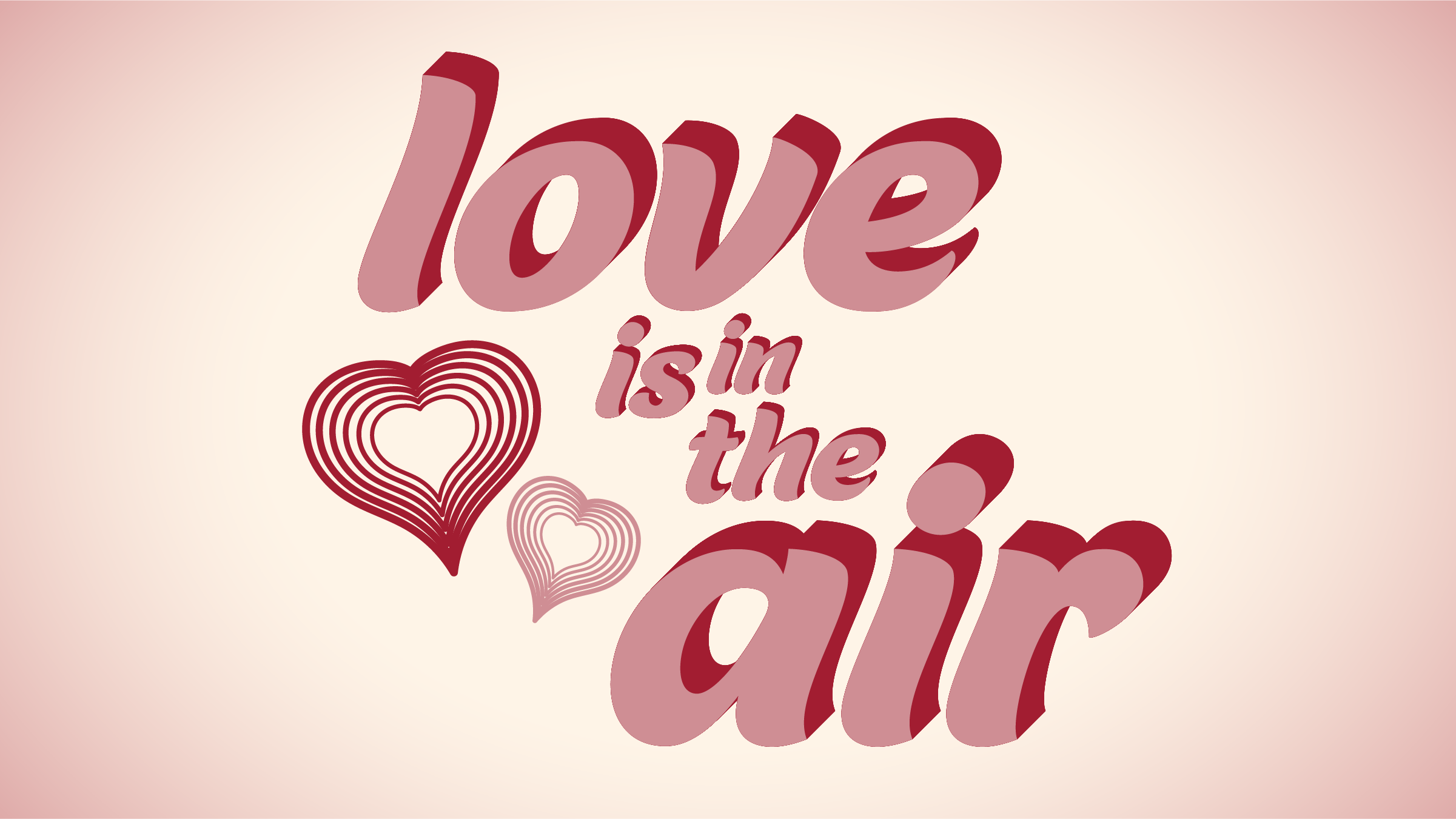 Love is in the Air