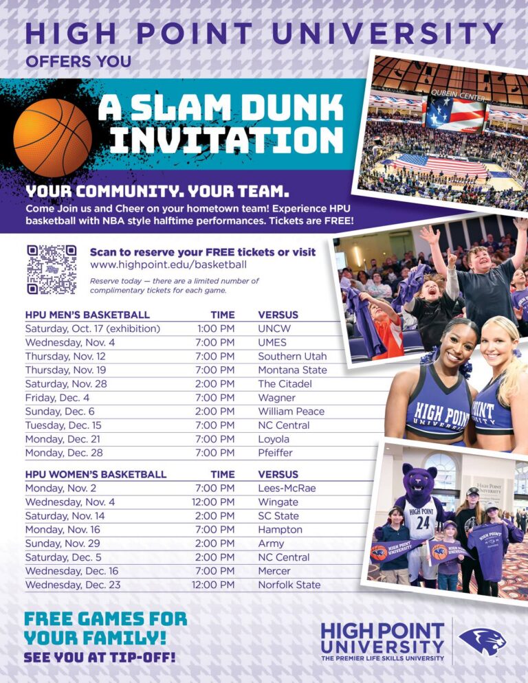 HPU community basketball flyer: A Slam Dunk Invitation. Free tickets for HPU men's and women's basketball home games. Reserve at highpoint.edu/basketball.