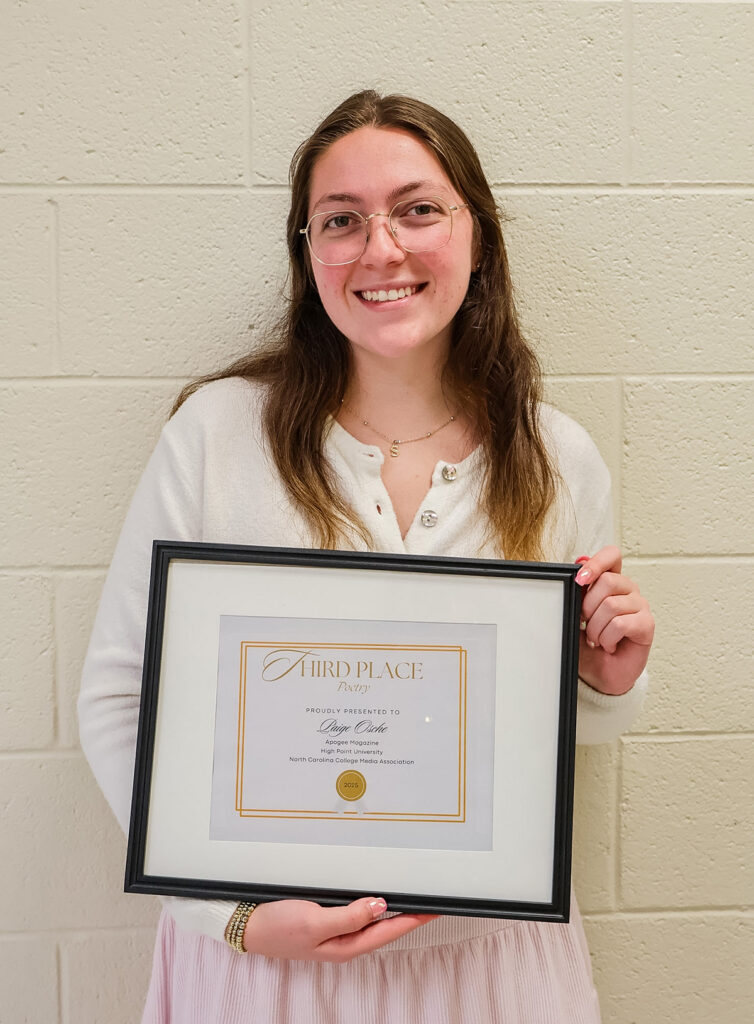 Paige Osche, a senior majoring in English and French with a minor in creative writing, won third place in poetry at this year's North Carolina College Media Awards contest for student writers.