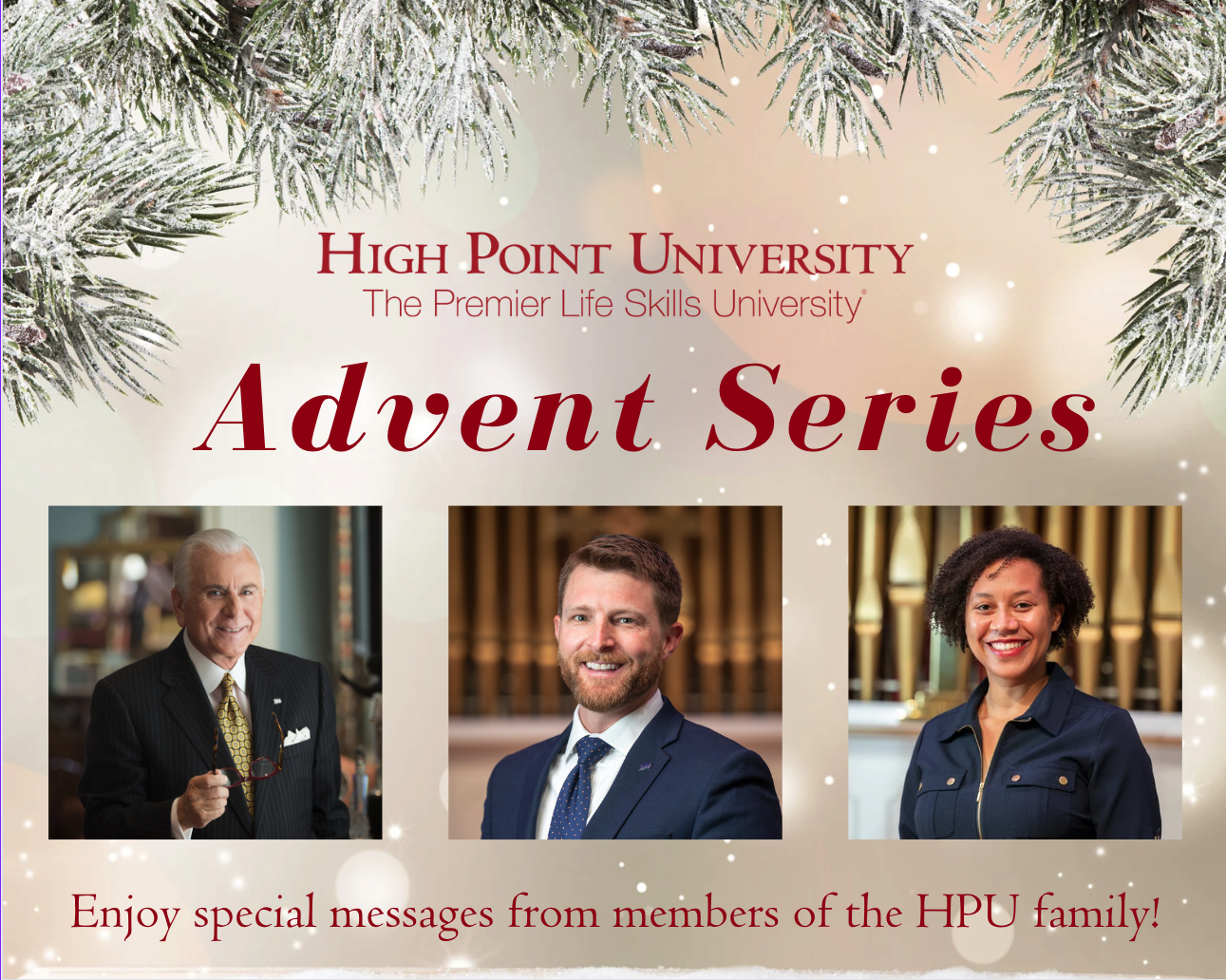 Advent Series HPU Messages From Dr. Qubein, Preston Davis, and Andria Williamson